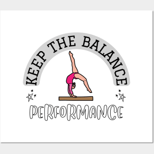 KEEP THE BALANCE * PERFORMANCE * Posters and Art